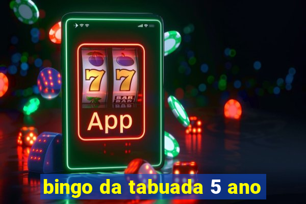 bingo da tabuada 5 ano